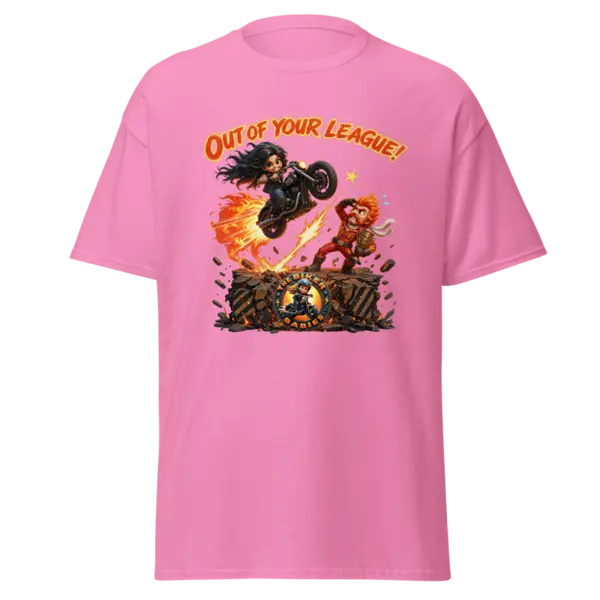 Out Of Your League T-Shirt